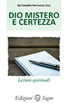 libro Dio mistero e certezza